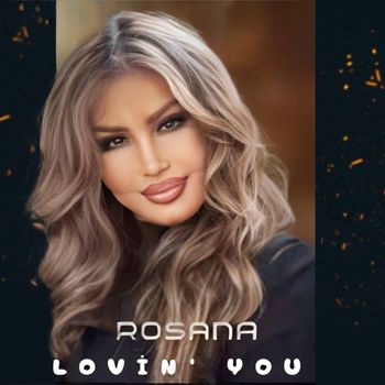 Rosana - Lovin' You