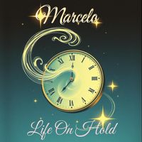Marcelo - Life On Hold