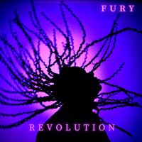 Fury - Fury Revolution (Explicit)