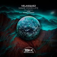 Velasquez - Make Your Life