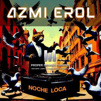Azmi Erol - Noche Loca