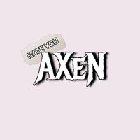 Axen - Hate You