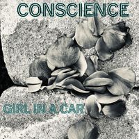 Conscience - Girl In A Car