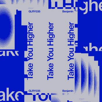 Benjamin - Take You Higher (Extended)