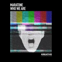 Maratone - Who We Are