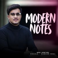 Subhan Negi - Modern Notes