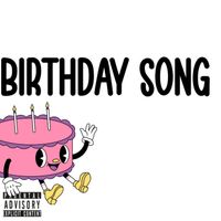 Taffy - Birthday Song (Explicit)