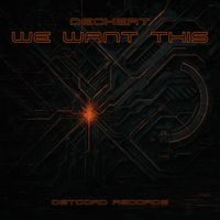 Deckert - We Want This