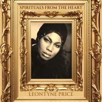 Leontyne Price - Spirituals from the Heart