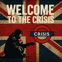 Cass - Welcome to the Crisis (London's Calling)