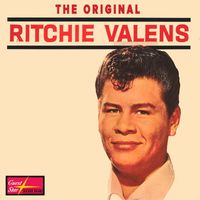 Ritchie Valens - The Original Ritchie Valens
