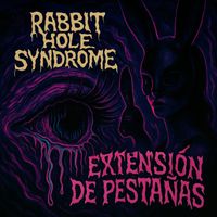 Rabbit Hole Syndrome - Extensión de Pestañas