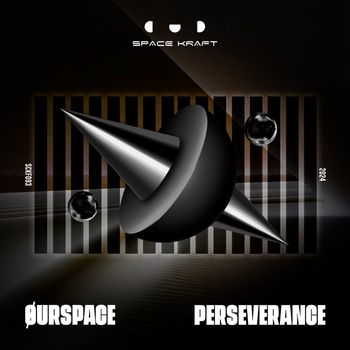 ØURSPACE - Perseverance