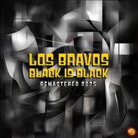 Los Bravos - Black Is Black (Rerecording) (Remastered 2025)