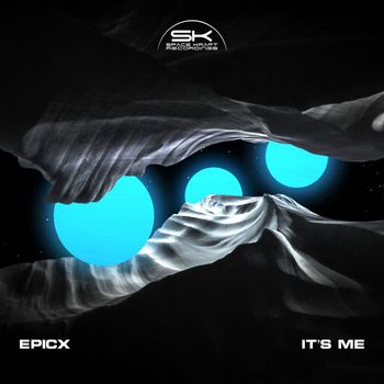 EPICX - It's Me