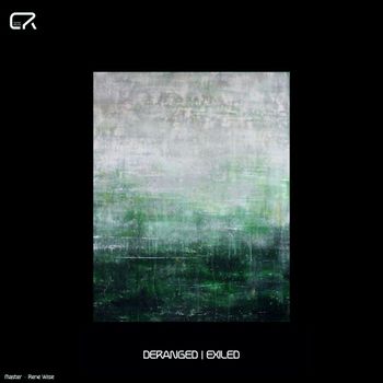 Deranged - Exiled