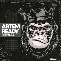 Artem Ready - Booyaka