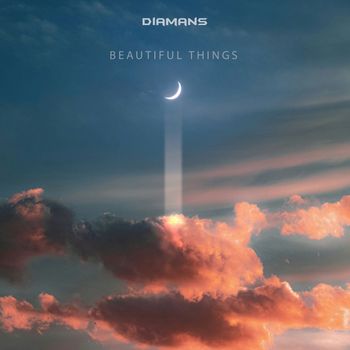 Diamans - Beautiful Things