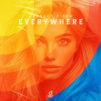 Perfect Pitch - Everywhere