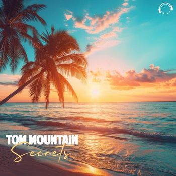 Tom Mountain - Secrets