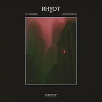 Rhyot - Interstition/Existentialism