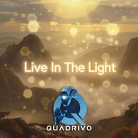 Quadrivo - Live In The Light