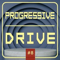 Various Arists - Progressive Drive # 8