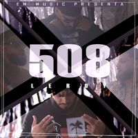 Leroy - EM MUSIC PRESENTA 508 (Explicit)