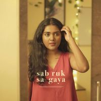 Trishita Recs, Tripurari & Anudutt Shamain - Sab Ruk Sa Gaya