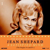 Jean Shepard - A Satisfied Mind (The Singles, Volume 1) (The Queen of Country)