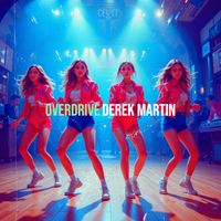 Derek Martin - Overdrive