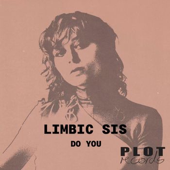 limbic sis - Do You