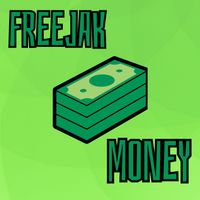 FREEJAK - Money (Extended Mix)