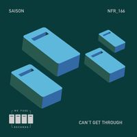 Saison - Can't Get Through