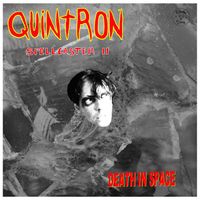Quintron - Spellcaster II, Death In Space (Remastered 2025)