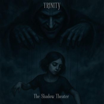 Trinity - The Shadow Theater