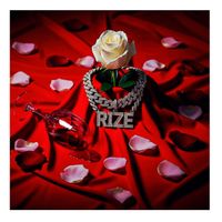 Rize - Re della periferia (Explicit)