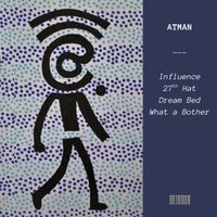 Atman - Influence
