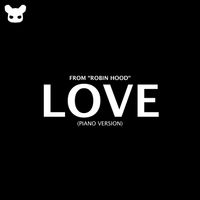 Kim Bo - Love (From "Robin Hood") [Piano Version]