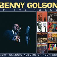 Benny Golson - In The 1960s