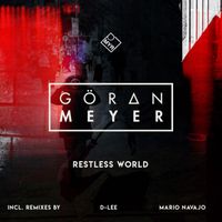 Goeran Meyer - Restless World (Explicit)