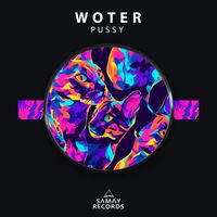 Woter - Pussy