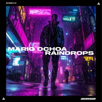 Mario Ochoa - Raindrops