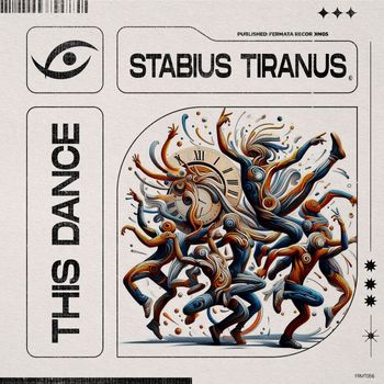 Stabius Tiranus - This Dance