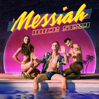 MESSIAH - Back Sexy