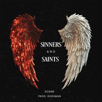 Scribe - Sinners and Saints