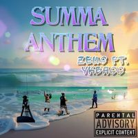 Zeus - Summa Anthem (Explicit)