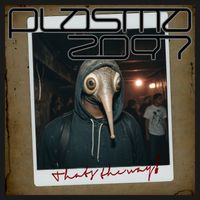 Plasma2097 - Thats the Way