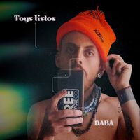 DABA - Toys Listos (Explicit)
