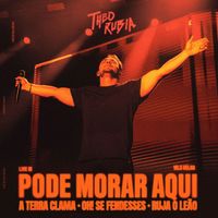 Theo Rubia - Pode Morar Aqui/ A Terra Clama/ Oh! Se Fendesses/ Ruja o Leão (Ao Vivo)